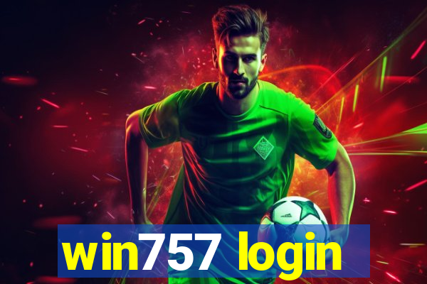 win757 login