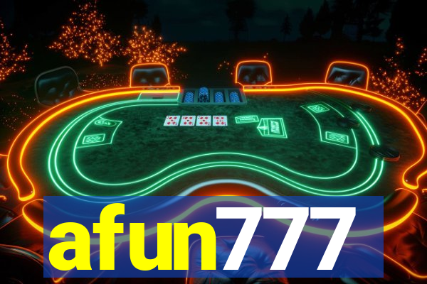 afun777