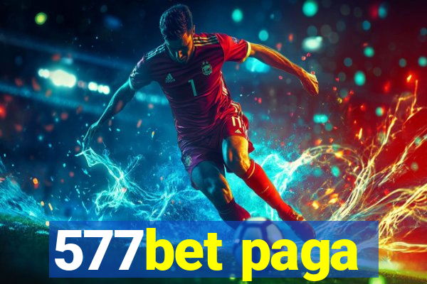 577bet paga