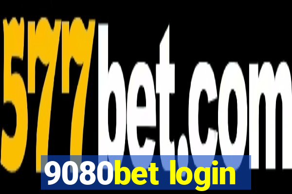 9080bet login