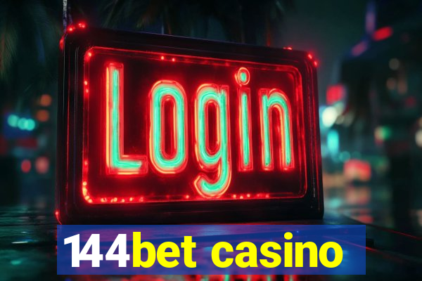 144bet casino