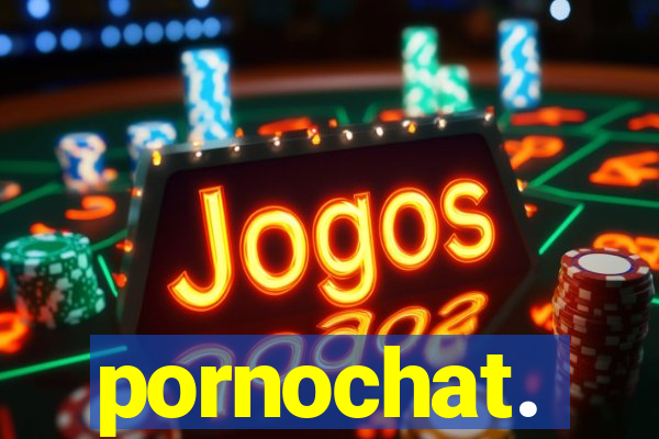 pornochat.