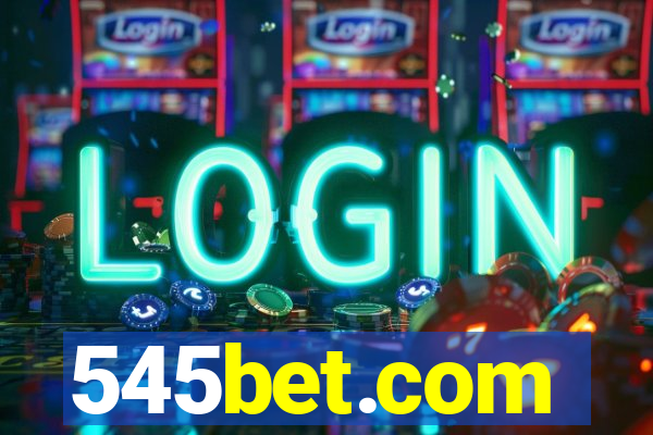 545bet.com