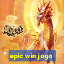 epic win jogo