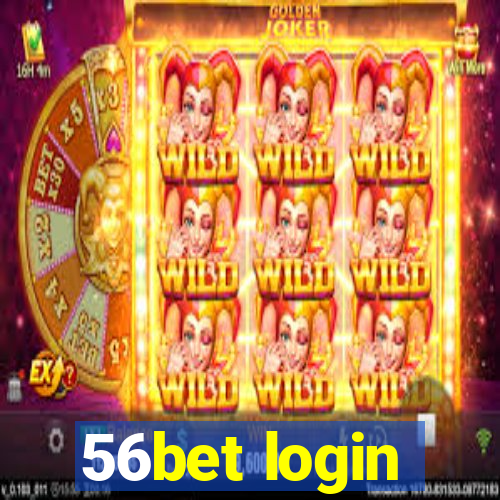 56bet login