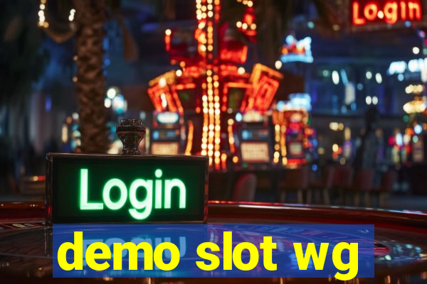 demo slot wg