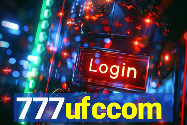 777ufccom