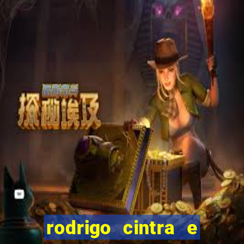 rodrigo cintra e seu namorado