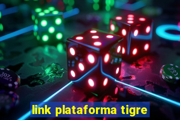 link plataforma tigre