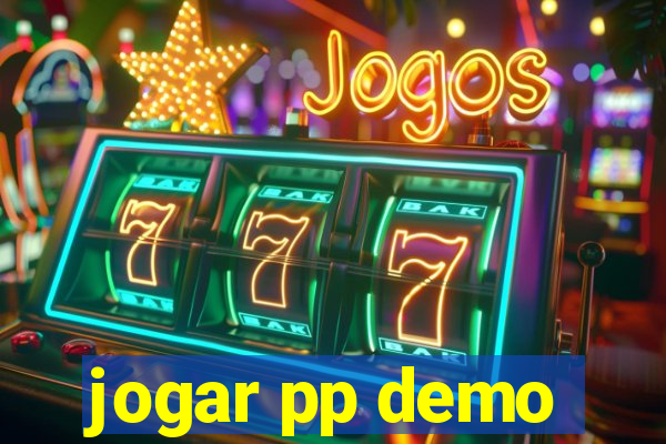 jogar pp demo