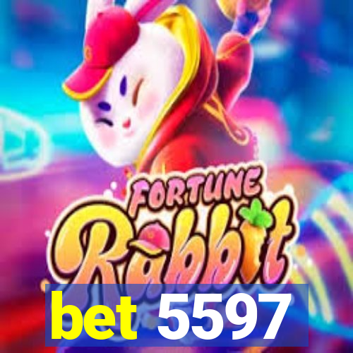 bet 5597