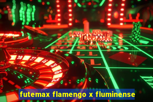 futemax flamengo x fluminense