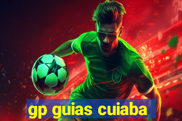 gp guias cuiaba