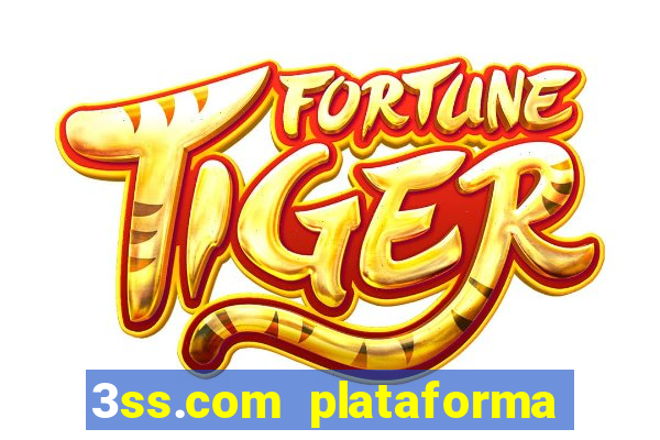 3ss.com plataforma de jogos