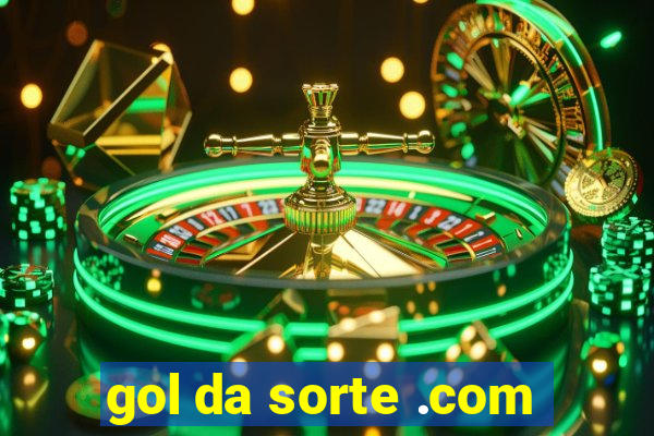 gol da sorte .com