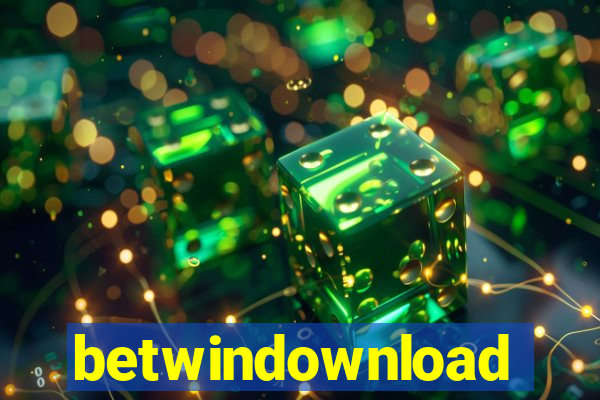 betwindownload