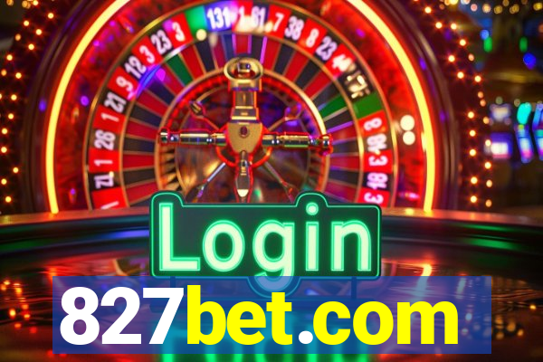 827bet.com