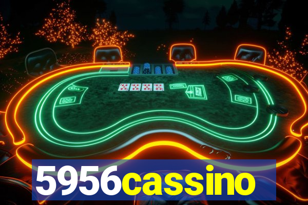 5956cassino