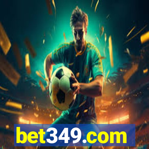 bet349.com