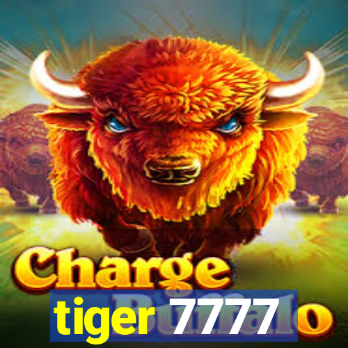 tiger 7777