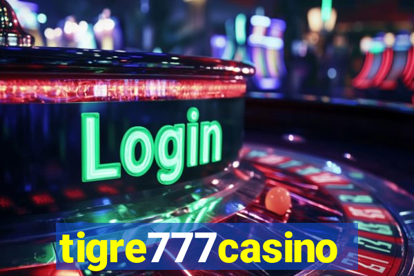 tigre777casino