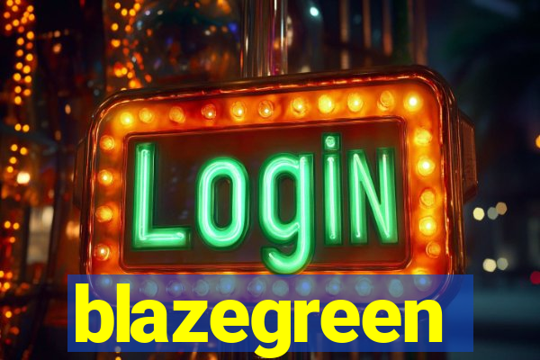 blazegreen