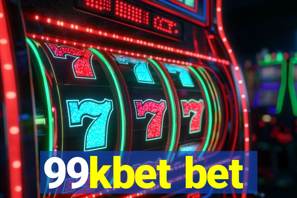 99kbet bet