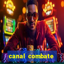 canal combate online ao vivo multicanais