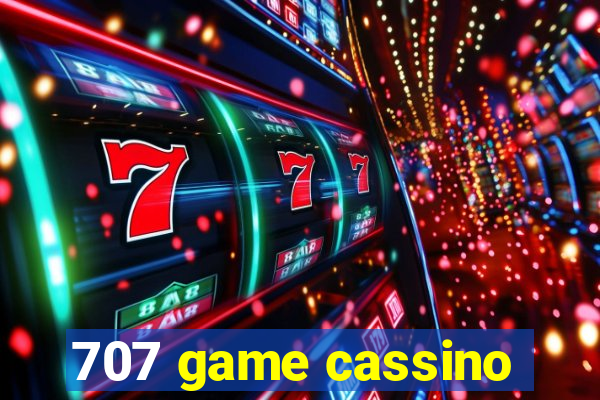 707 game cassino