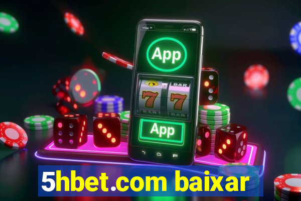 5hbet.com baixar