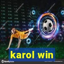 karol win