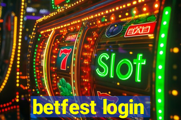 betfest login