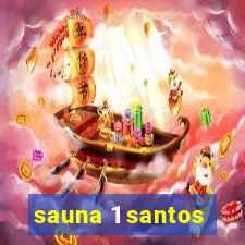 sauna 1 santos