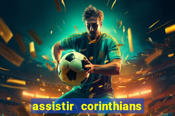 assistir corinthians x vasco futemax