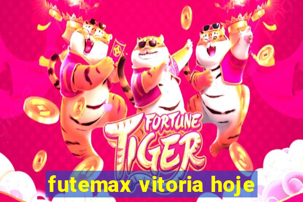 futemax vitoria hoje