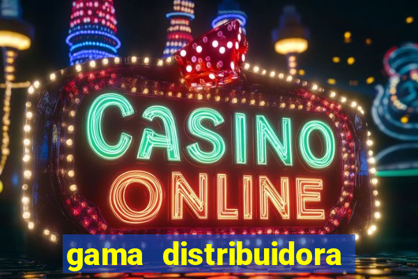 gama distribuidora pedido eletrônico