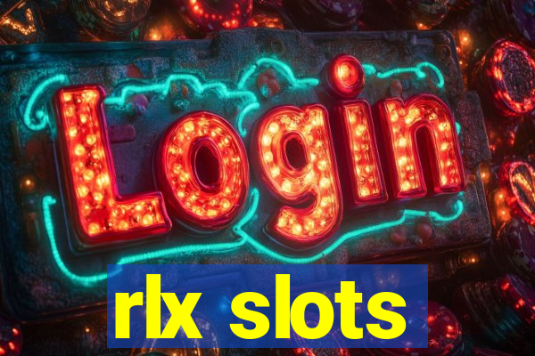 rlx slots