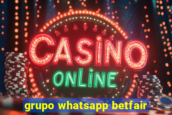 grupo whatsapp betfair