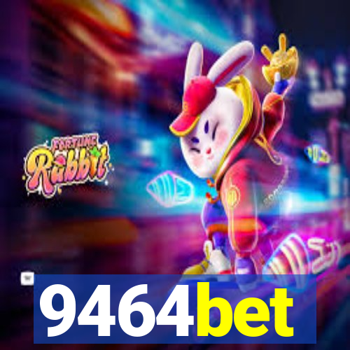 9464bet