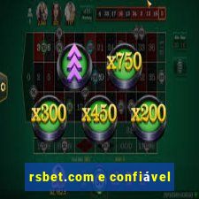 rsbet.com e confiável