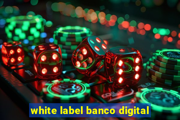 white label banco digital