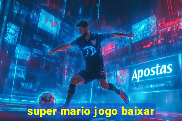 super mario jogo baixar