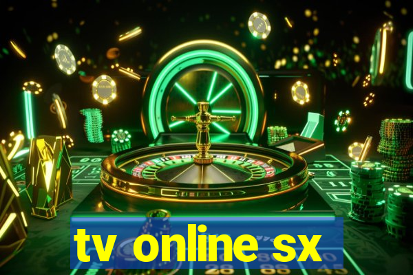 tv online sx