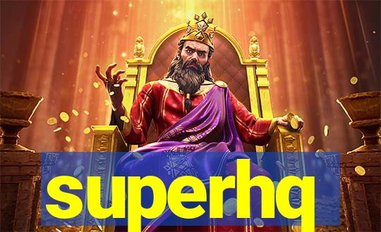 superhq