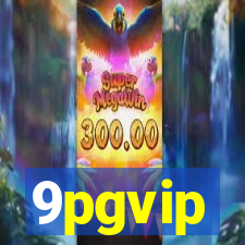 9pgvip