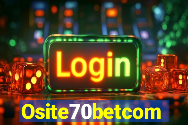 Osite70betcom