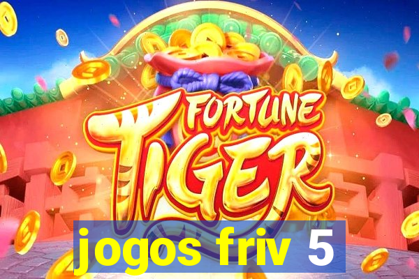 jogos friv 5