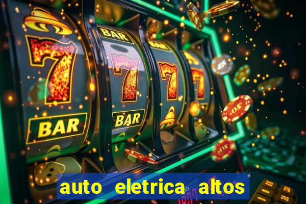 auto eletrica altos de santana sjc