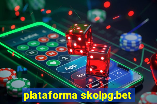 plataforma skolpg.bet