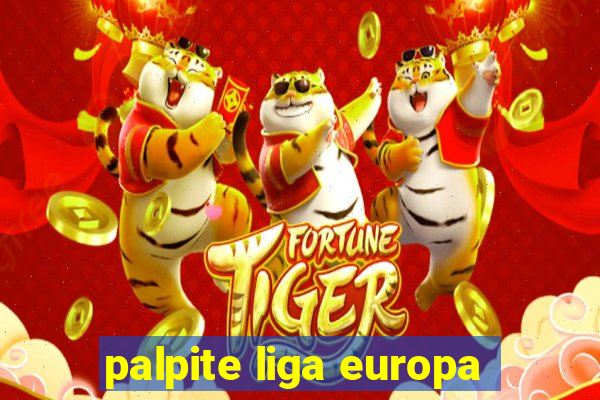 palpite liga europa